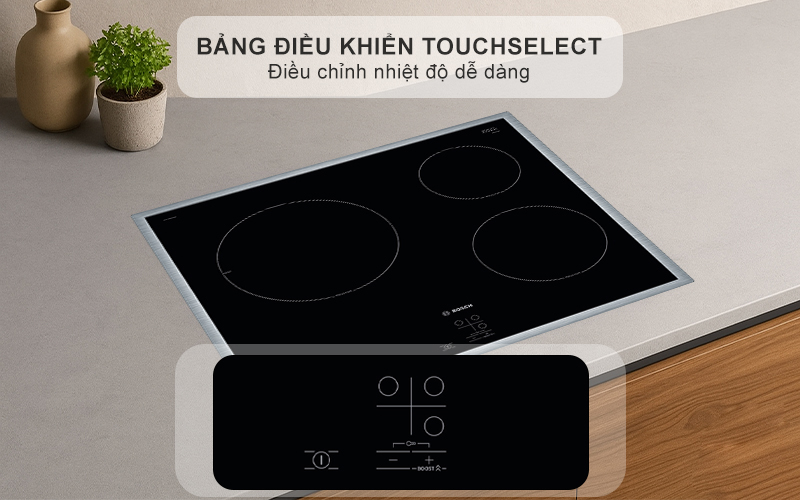 BẾP TỪ ÂM 3 VÙNG NẤU BOSCH PUC64RAA5E SERIES 2 4600W